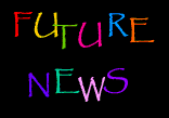 FUTURE NEWS: AS IF!